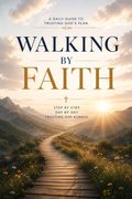 Walking by Faith